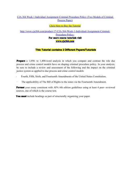 CJA 364 Week 1 Individual Assignment Criminal Procedure Policy 