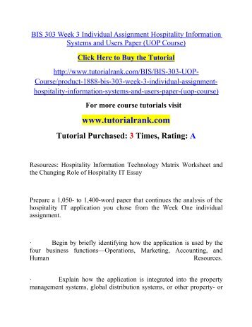 BIS 303 Week 3 Individual Assignment Hospitality Information Systems and Users Paper (UOP Course).pdf