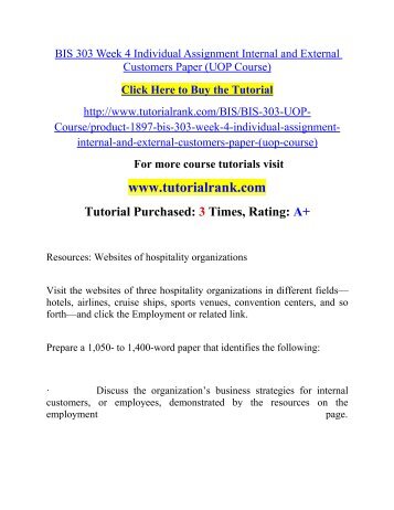 BIS 303 Week 4 Individual Assignment Internal and External Customers Paper (UOP Course).pdf