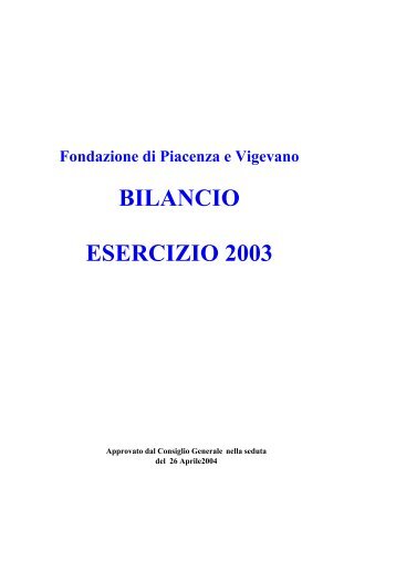 Fondazione di Piacenza e Vigevano BILANCIO ESERCIZIO ... - Acri