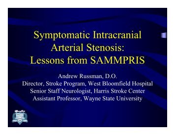 Symptomatic Intracranial Arterial Stenosis Lessons from SAMMPRIS