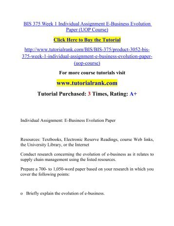 BIS 375 Week 1 Individual Assignment E-Business Evolution Paper (UOP Course)/ Tutorialrank