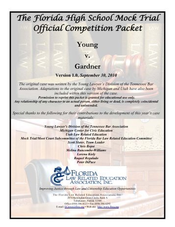 The Florida High School Mock Trial Official Competition Packet Young v Gardner