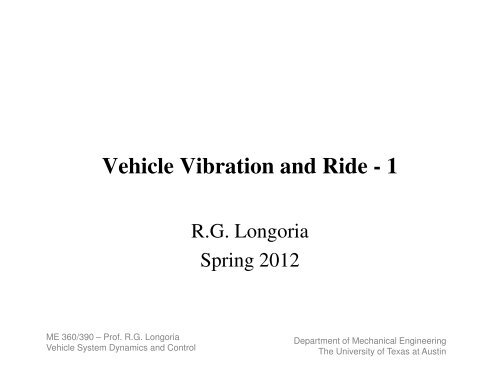 Vehicle Vibration and Ride - Department of Mechanical Engineering ...