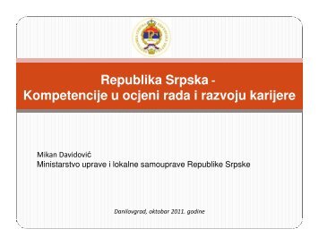 Republika Srpska - Kompetencije u ocjeni rada i razvoju ... - Rcpar.org