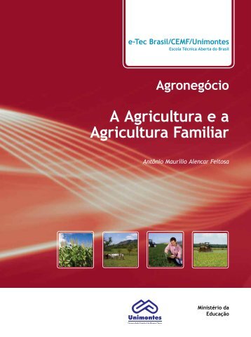 A Agricultura e a Agricultura Familiar - CEAD - Unimontes