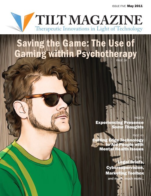 Saving the Game The Use of Gaming within Psychotherapy