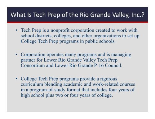 Tech Prep 101.pdf - Tech Prep of the Rio Grande Valley, Inc.