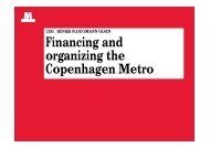 Financing and organizing the Copenhagen Metro