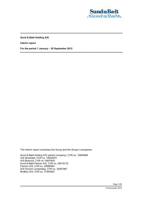 Sund & BÃ¦lt Holding A/S Interim report For the ... - Sund og BÃ¦lt