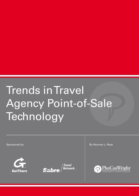 Trends in Travel Agency Point-of-Sale Technology May 2009