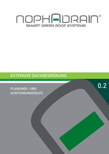 02-planungs-und-ausfuhrungshilfe-nophadrain-gruendach-extensiv_de_05-2015 (1).pdf