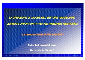 Presentazione ing. Catello Esposito (modificata - Ordine degli ...