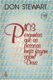 103 Perguntas Que as Pessoas Fazem Sobre Deus â Don Stewart