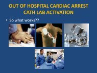 OUT OF HOSPITAL CARDIAC ARREST CATH LAB ACTIVATION