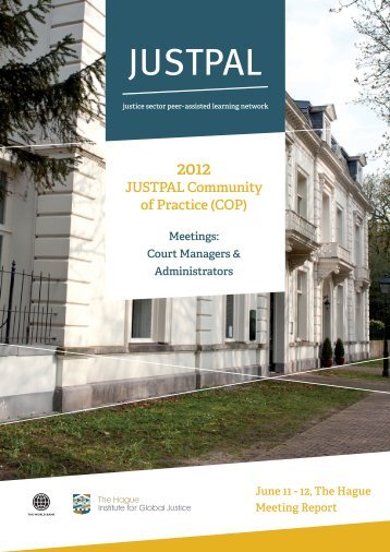 2012 JUSTPAL Court Managers & Administrators COP Meeting Report