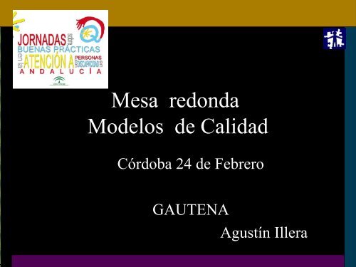 Mesa redonda Modelos de Calidad