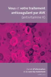 Vous et votre traitement anticoagulant par AVK (antivitamine K)