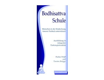 Download (Pdf 0,6 MB , 10 Seiten) - Bodhisattva-Schule