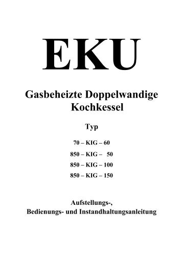 Gasbeheizte Doppelwandige Kochkessel - EKU-Metallbau