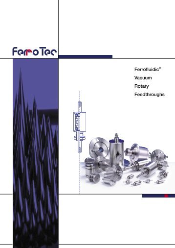 Ferrofluidic Vacuum Rotary Feedthroughs