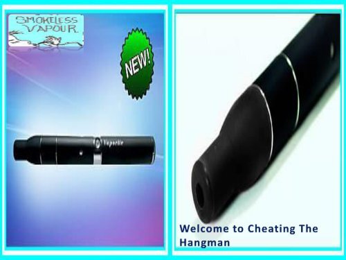 Top Quality Herbal Vaporizer at Cheating The Hangman.pdf