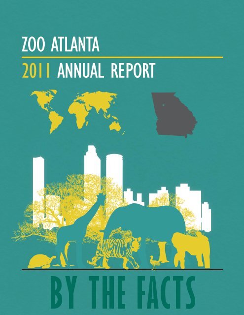 ZOO ATLANTA 2011 ANNUAL REPORT