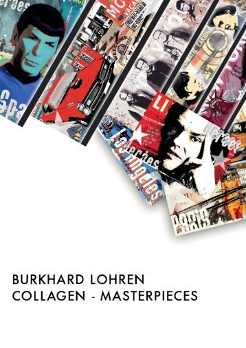Burkhard Lohren - Collagen Masterpieces