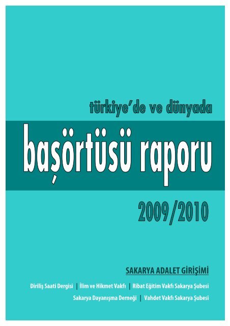 Türkiye'de ve Dünyada Başörtüsü Raporu-2009/2010 - Derin Düşünce