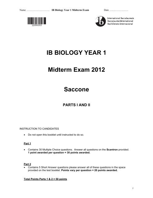 IB BIOLOGY YEAR 1 Midterm Exam 2012 Saccone - IBBIOSACCONE