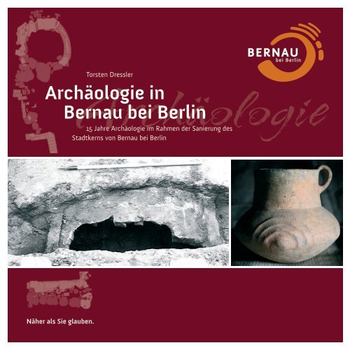 Archäologie in Bernau bei Berlin - ABD-Dressler