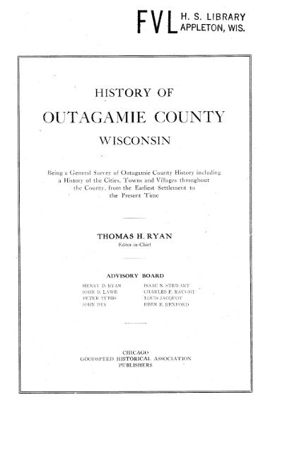 PART 1 : History of Outagamie County Wisconsin, in PDF Format