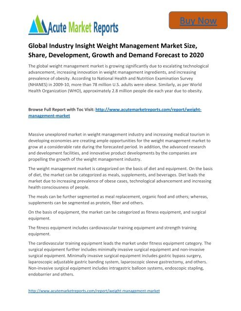 Global Industry Insight Weight Management to 2020 Market Size, Industry Trends,Growth Prospects Till,: Acute Market Reports