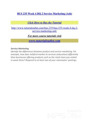 BUS 235 Week 4 DQ 2 Service Marketing /Tutorialoutlet