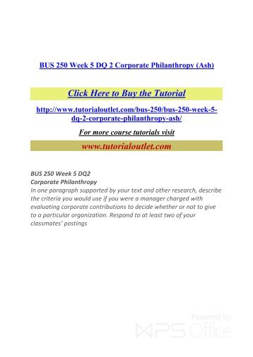 BUS 250 Week 5 DQ 2 Corporate Philanthropy. /Tutorialoutlet