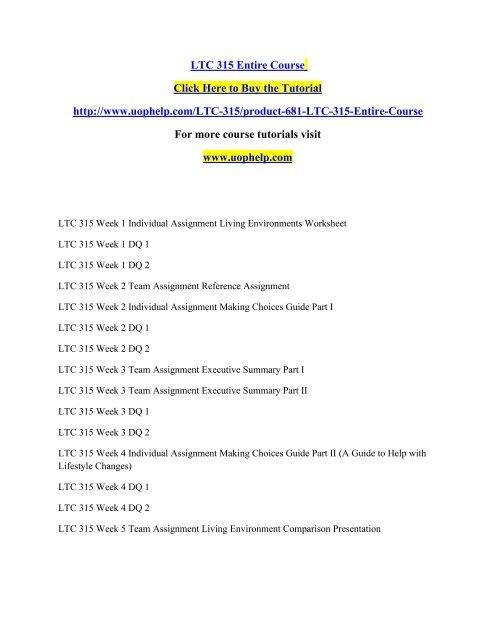 LTC 315 Entire Course /uophelp