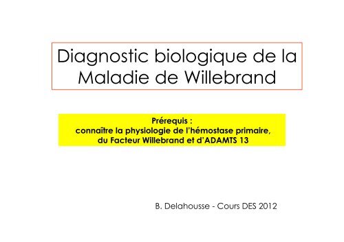 Diagnostic biologique de la Maladie de Willebrand