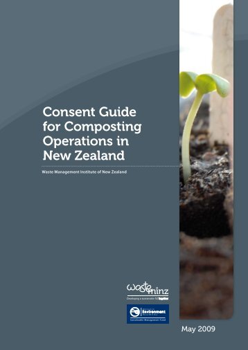 Compost NZ Consent Guide - WasteMINZ