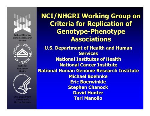 NCI/NHGRI Working Group on Criteria for Replication of Genotype ...