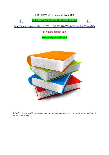 LTC 310 Week 5 Learning Team DQ.pdf