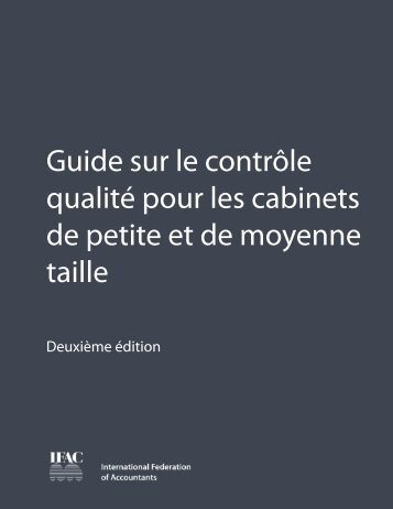 Guide sur le contrôle qualité pour les cabinets de petite et de moyenne taille