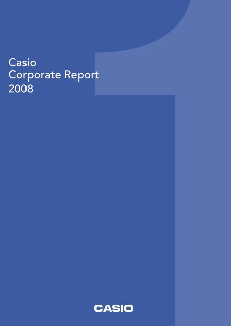 Casio Corporate Report 2008