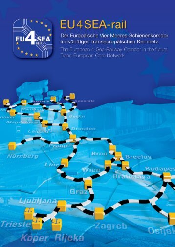 2 - Der Europäische Vier-Meeres-Schienenkorridor verbindet