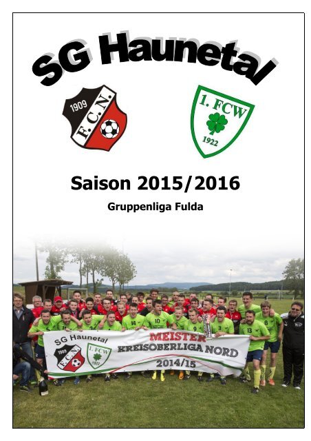 SG Haunetal ECHO Saison 2015/2016 || Gruppenliga Fulda