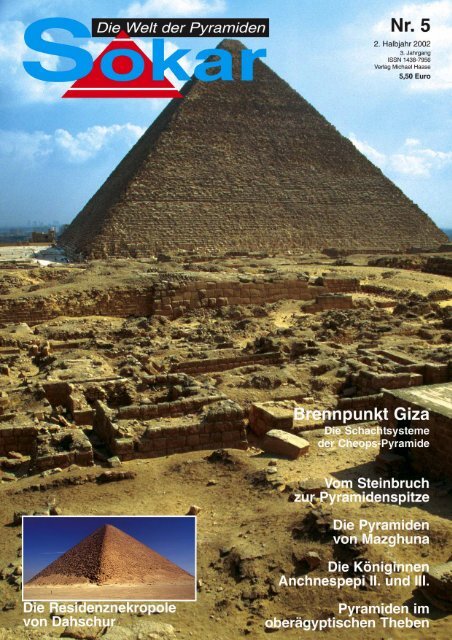"Brennpunkt Giza. Die Schachtsysteme der Cheopos-Pyramide"