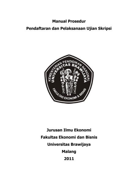 Manual Prosedur Pendaftaran Dan Pelaksanaan Ujian Feb Ub