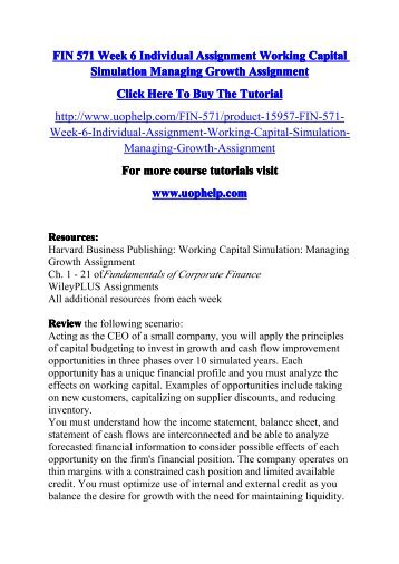 FIN 571 Week 6 Individual Assignment Working Capital Simulation Managing Growth Assignment.pdf