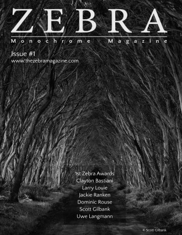 The Zebra Monochrome Magazine Issue #1