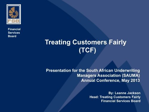 Treating Customers Fairly (TCF)