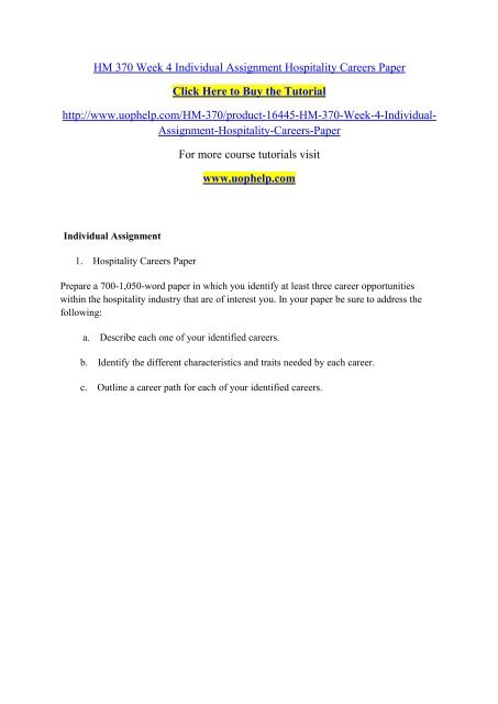 HM 370 Week 4 Individual Assignment Hospitality Careers Paper/ UOPHELP